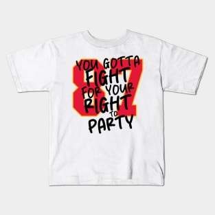 Right to Party Kids T-Shirt